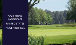 Golf Media Landscape - USA 2025